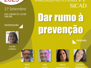Videoconferência do SICAD "Dar rumo à prevenção"